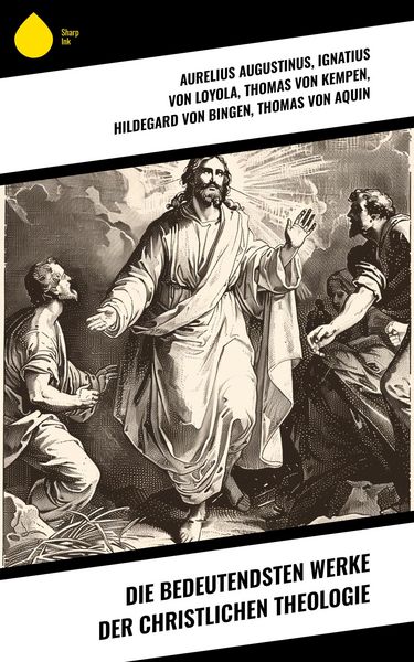 Produktbild: Die bedeutendsten Werke der christlichen Theologie