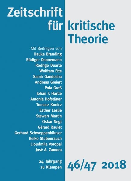 Produktbild: Zeitschrift f&uuml;r kritische Theorie / Zeitschrift f&uuml;r kritische Theorie, Heft 46/47 (2018)