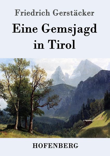Produktbild: Eine Gemsjagd in Tirol
