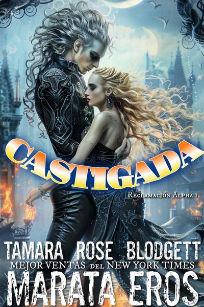 Produktbild: Castigada (Reclamaci&oacute;n Alfa, #1)