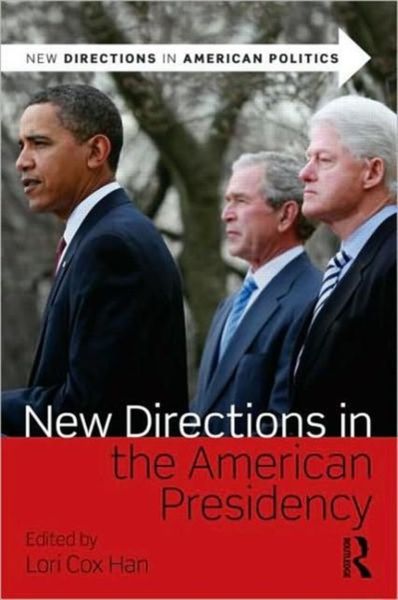 Produktbild: Han, L: New Directions in the American Presidency