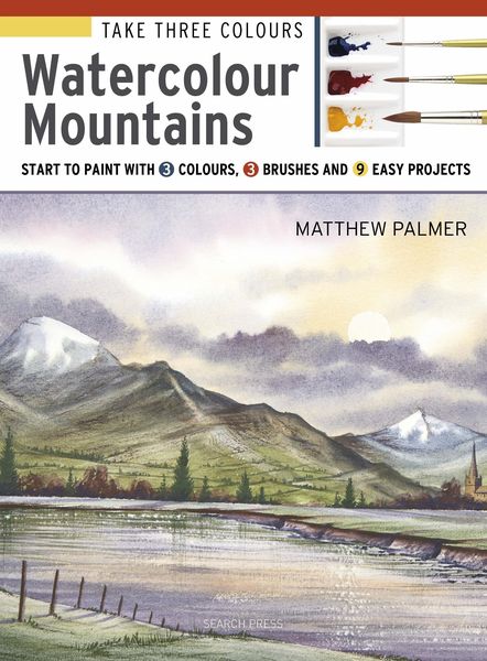 Produktbild: Take Three Colours: Watercolour Mountains