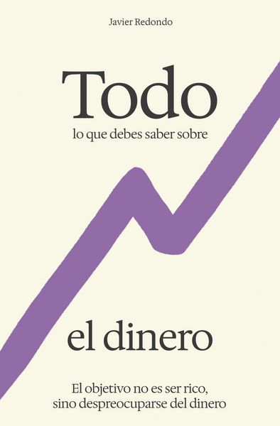 Produktbild: Todo lo que debes saber sobre el dinero