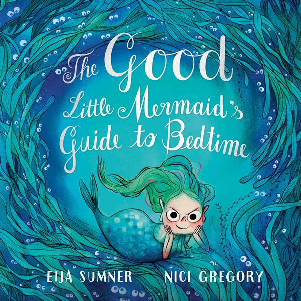 Produktbild: The Good Little Mermaid's Guide to Bedtime
