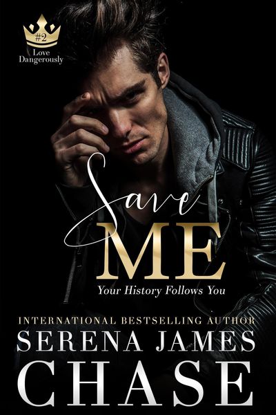 Produktbild: Save Me: A Second Chance Romance (Love Dangerously)