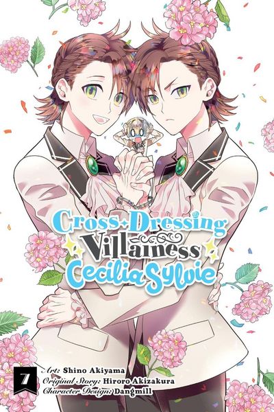 Produktbild: Cross-Dressing Villainess Cecilia Sylvie, Vol. 7 (Manga)
