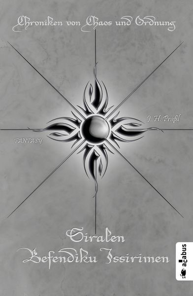 Produktbild: Chroniken von Chaos und Ordnung. Band 5: Siralen Befendiku Issirimen. Neuland