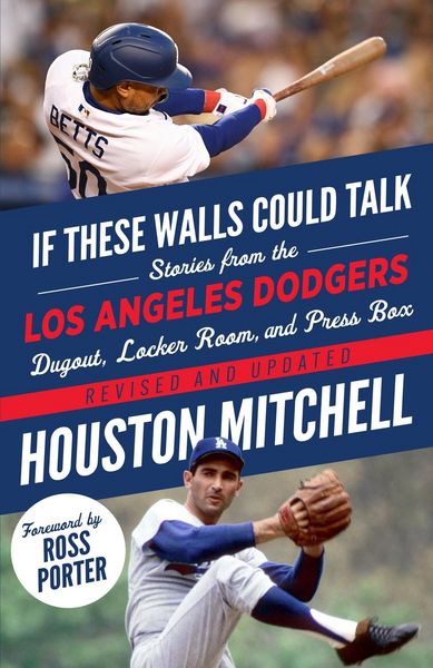 Produktbild: If These Walls Could Talk: Los Angeles Dodgers
