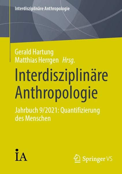 Interdisziplinäre Anthropologie, Taschenbuch von , Springer Fachmedien Wiesbaden GmbH, 9783658450281
