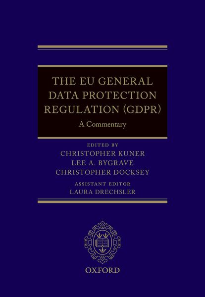 Produktbild: The EU General Data Protection Regulation (Gdpr)