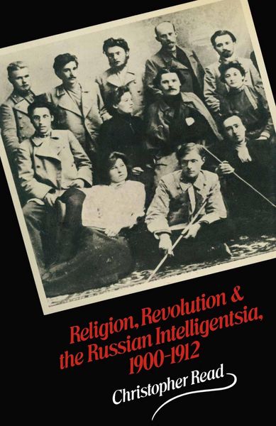 Produktbild: Religion, Revolution and the Russian Intelligentsia 1900-1912