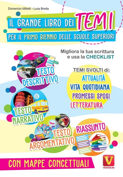 Produktbild: Il grande libro dei temi per il primo biennio delle scuole superiori. Migliora la tua scrittura e usa la checklist