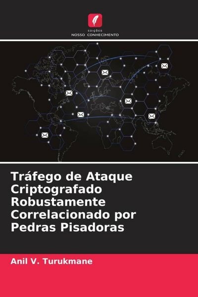Produktbild: Tr&aacute;fego de Ataque Criptografado Robustamente Correlacionado por Pedras Pisadoras