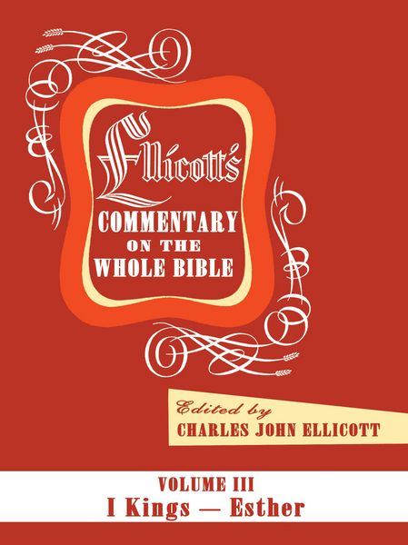 Produktbild: Ellicott's Commentary on the Whole Bible Volume III