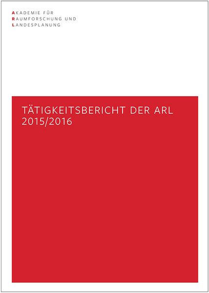 Produktbild: T&auml;tigkeitsbericht der ARL 2015/2016