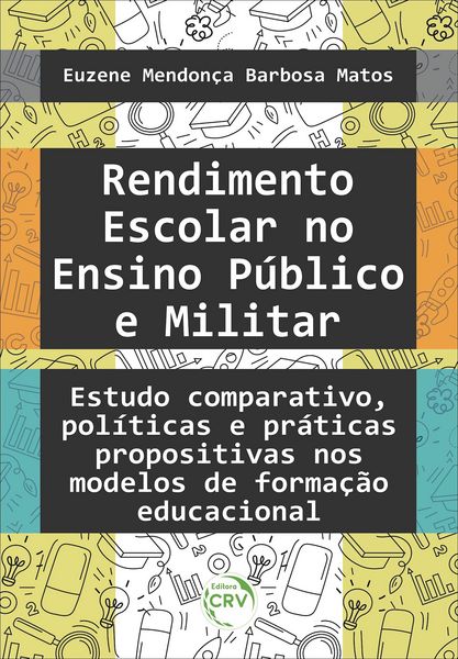 Produktbild: Rendimento Escolar No Ensino P&uacute;blico E Militar