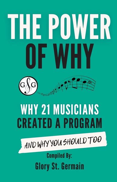 Produktbild: The Power of Why 21 Musicians Created a Program
