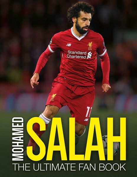 Produktbild: Mohamed Salah: The Ultimate Fan Book