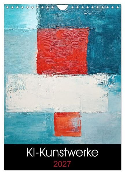 Produktbild: KI-Kunstwerke (Wandkalender 2027 DIN A4 hoch), CALVENDO Monatskalender