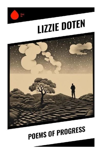 Poems of Progress, Taschenbuch von Lizzie Doten, Sharp Ink, 9788028340766