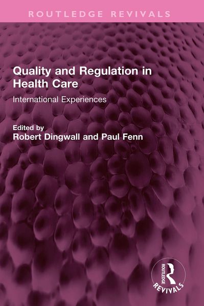 Produktbild: Quality and Regulation in Health Care