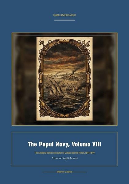 Produktbild: The Papal Navy, Volume VIII
