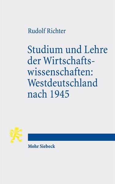 Produktbild: Studium und Lehre der Wirtschaftswissenschaften: Westdeutschland nach 1945
