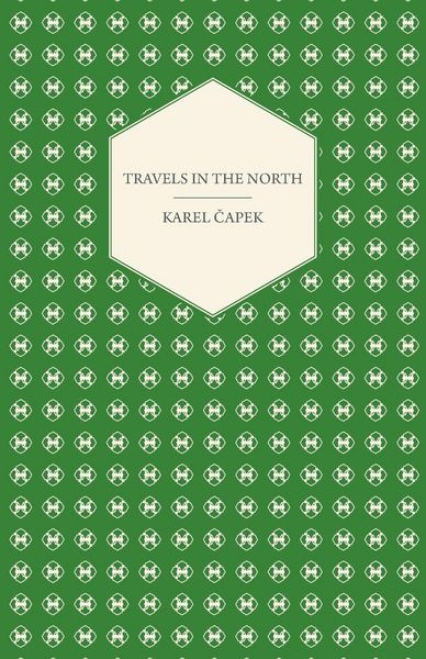 Produktbild: Travels in the North - Exemplified by the Author's Drawings
