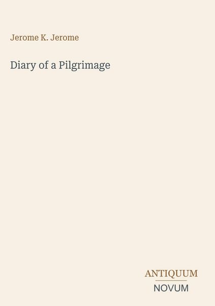 Produktbild: Diary of a Pilgrimage
