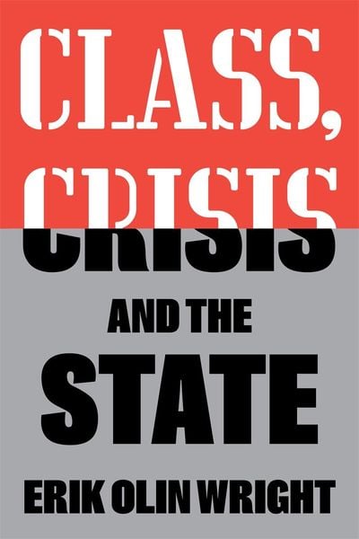 Produktbild: Class, Crisis and the State