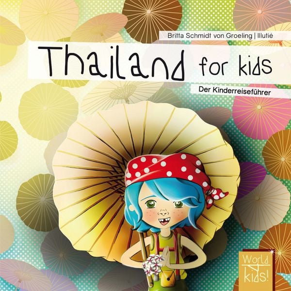 Produktbild: Schmidt von Groeling, B: Thailand for kids