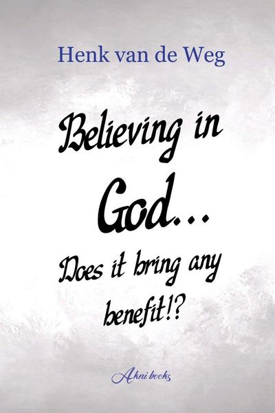 Produktbild: Believing in God... Does it bring any benefit!?
