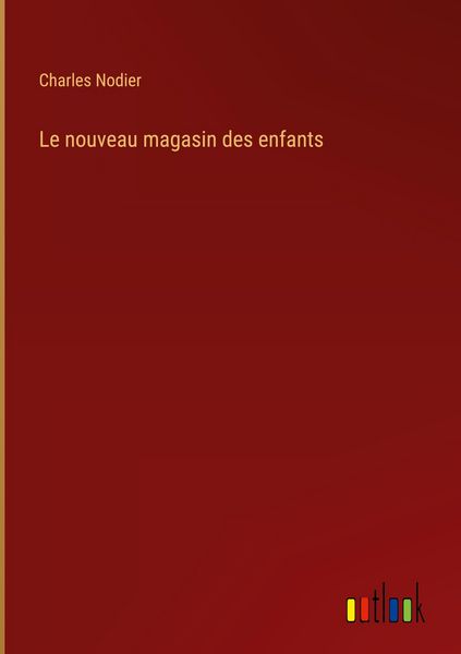 Produktbild: Le nouveau magasin des enfants