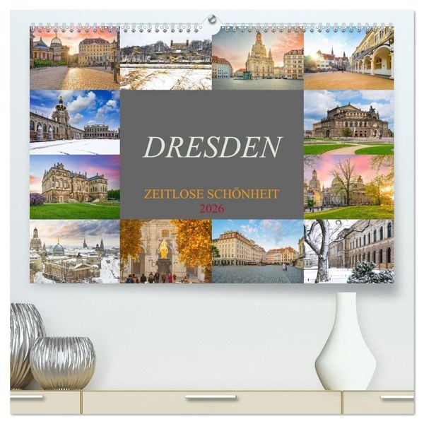 Produktbild: Dresden - zeitlose Sch&ouml;nheit (hochwertiger Premium Wandkalender 2026 DIN A2 quer), Kunstdruck in Hochglanz