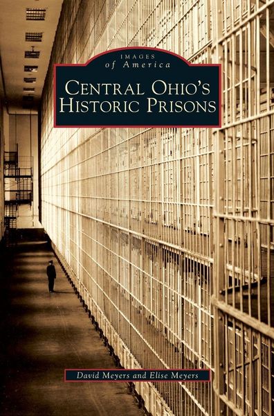 Produktbild: Central Ohio's Historic Prisons