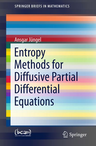 Produktbild: Entropy Methods for Diffusive Partial Differential Equations