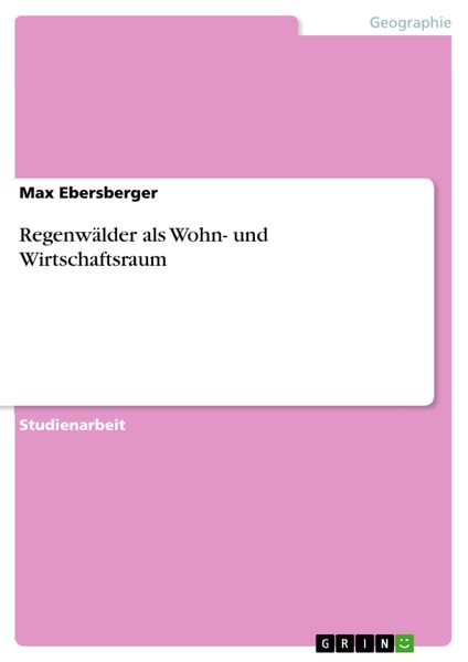 Produktbild: Regenw&auml;lder als Wohn- und Wirtschaftsraum