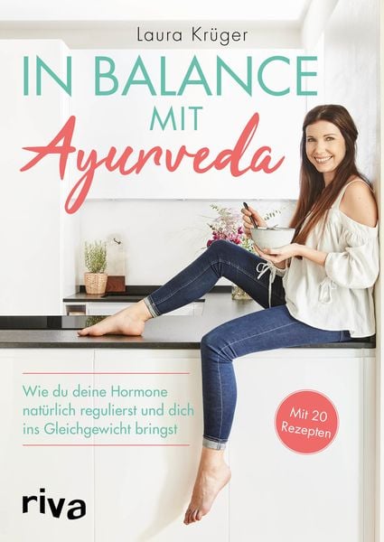 In Balance mit Ayurveda, Taschenbuch von Laura Krüger, Riva, 9783742312655