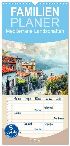 Produktbild: Familienplaner 2026 - Mediterrane Landschaften mit 5 Spalten (Wandkalender, 21 x 45 cm) CALVENDO