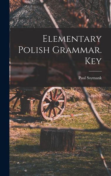 Produktbild: Elementary Polish Grammar. Key