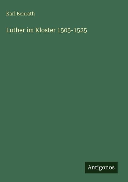 Produktbild: Luther im Kloster 1505-1525