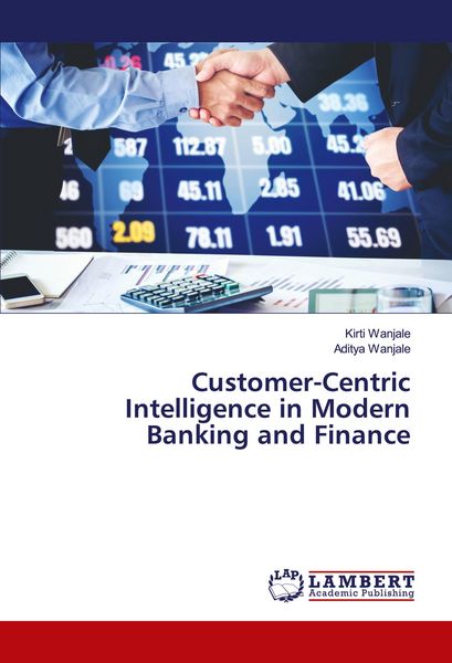 Produktbild: Customer-Centric Intelligence in Modern Banking and Finance