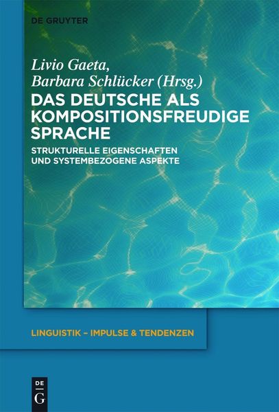 Produktbild: Das Deutsche als kompositionsfreudige Sprache