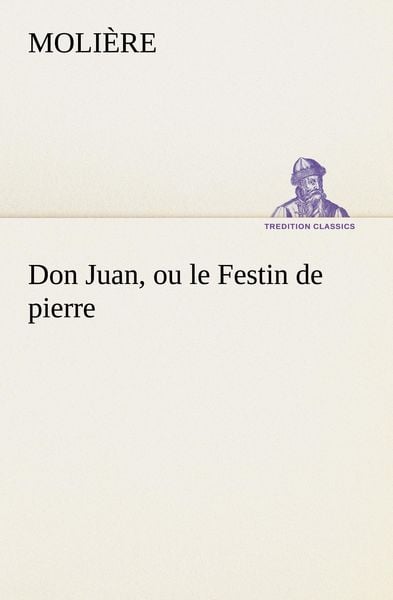 Produktbild: Don Juan, ou le Festin de pierre