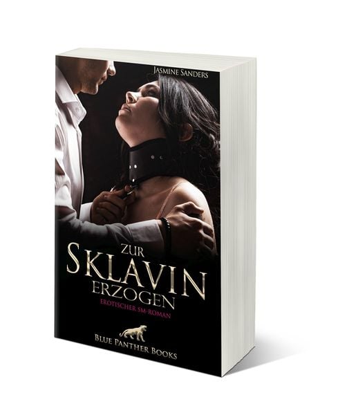 Produktbild: Zur Sklavin erzogen | Erotischer SM-Roman
