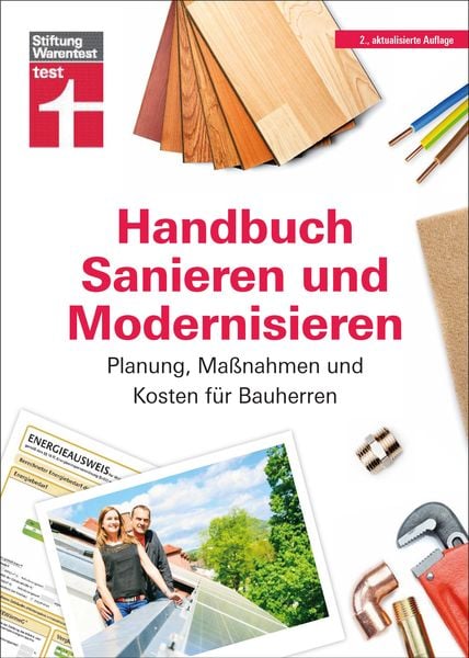 Handbuch Sanieren und Modernisieren, Gebundene Ausgabe von Peter Burk, Stiftung Warentest, 978-3-7471-0390-6
