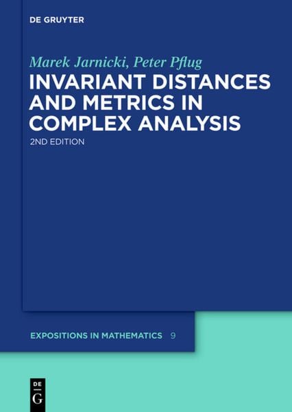 Produktbild: Invariant Distances and Metrics in Complex Analysis