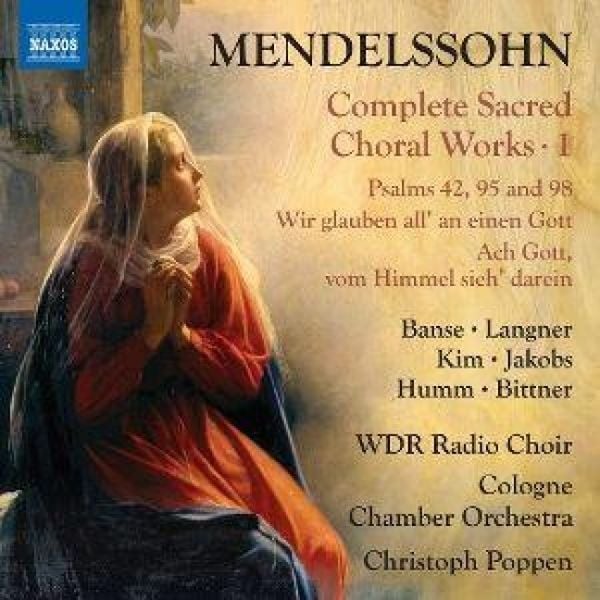 Produktbild: Mendelssohn: S&auml;mtliche Geistlichen Chorwerke Vol.