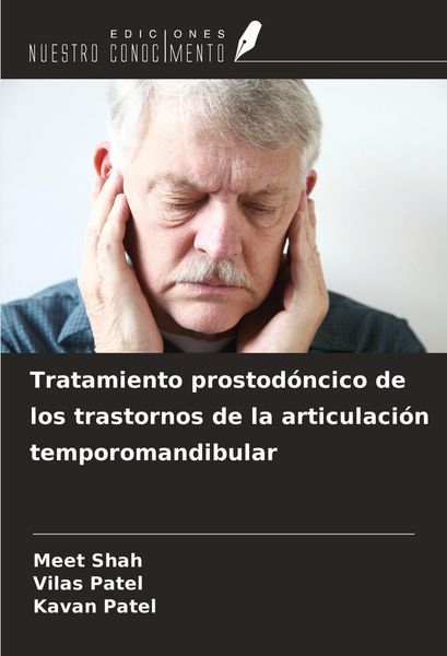 Produktbild: Tratamiento prostod&oacute;ncico de los trastornos de la articulaci&oacute;n temporomandibular