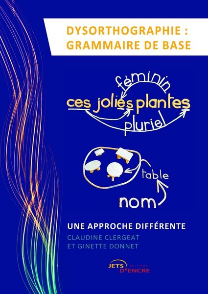Produktbild: Dysorthographie : grammaire de base